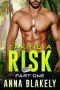 TAKING A RISK, PART ONE (R.I.S.C. Book 1)