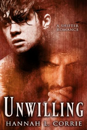 Unwilling · a shifter romance