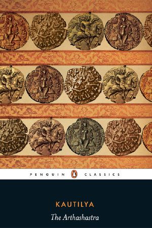 The ARTHASHASTRA (Penguin Classics)