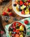 Easy Fruit Salad Cookbook · 50 Delicious Fruit Salad Recipes (2nd Edition)