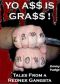 Yo A$$ Is GRA$$