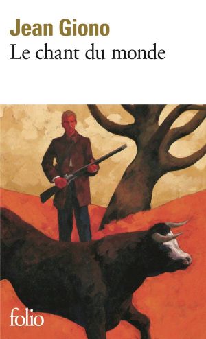 Le Chant Du Monde (Folio)