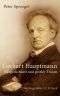 Gerhart Hauptmann · Bürgerlichkeit und großer Traum
