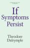 If Symptoms Persist