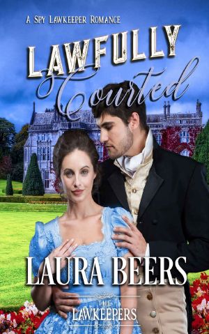 Lawfully Courted: A Spy Lawkeeper Romance