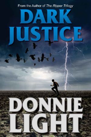 Dark Justice · A Supernatural Thriller