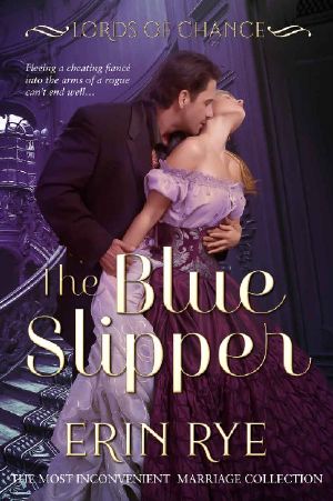 The Blue Slipper (Lords of Chance Book 2)