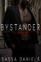 Bystander: A Dark Bratva Romance