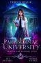Paranormal University · Third Semester · an Unveiled Academy Novel