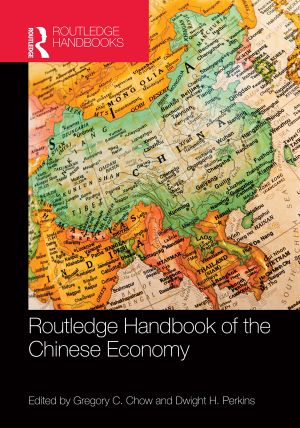 Routledge Handbook of the Chinese Economy