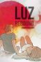 Luz, Rebound