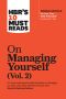 HBR's 10 Must Reads on Managing Yourself, Vol. 2 (with bonus article "Be Your Own Best Advocate" by Deborah M. Kolb)