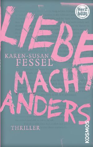 Herzblut · Liebe macht Anders