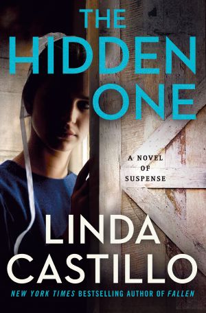 The Hidden One--A Novel of Suspense