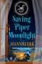 Saving Piper Moonlight (Piney Falls Mysteries Book 2)