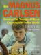 How Magnus Carlsen Became the Youngest Chess Grandmaster in the World