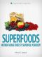 Superfoods-Nutrientdense-Foods-To-Superfuel-Your-Body