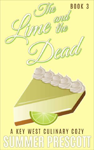 The Lime and the Dead · A Key West Culinary Cozy - Book 3