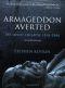 Armageddon Averted · The Soviet Collapse, 1970-2000