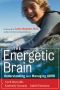 The Energetic Brain