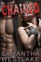 CHAINED · A Motorcycle Club Romance