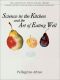 Science in the Kitchen and the Art of Eating Well