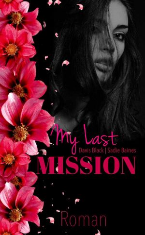 My Last Mission · Enemies & Lovers II