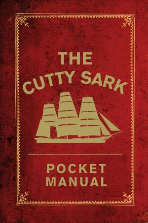 The Cutty Sark Pocket Manual