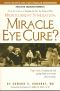 Miracle Eye Cure? · Microcurrent Stimulation