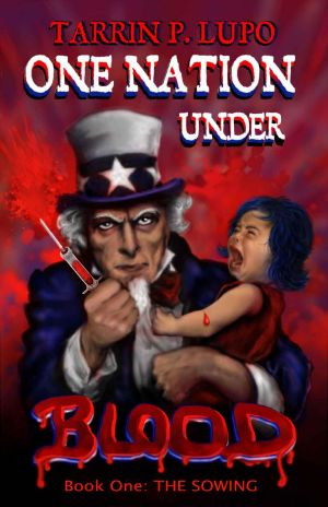 One Nation Under Blood · the Sowing