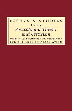 Postcolonial Theory and Criticism