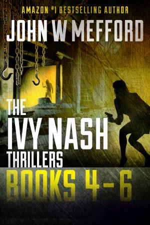 The Ivy Nash Thrillers · Books 4-6