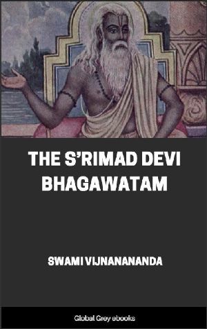 The S’rimad Devi Bhagawatam