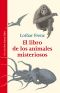 El libro de los animales misteriosos (Las Tres Edades)