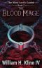 The Blood Mage (The Wind Lord's Gambit Book 3)