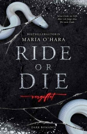 Ride or Die · Vergiftet