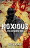 Noxious (A Blackwater Tale Book 2)