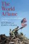 The World Aflame, A New History of War and Revolution: 1914-1945