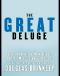 The Great Deluge