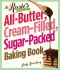 The Rosie's Bakery All-Butter, Cream-Filled, Sugar-Packed Baking Book · Over 300 Irresistibly Delicious Recipes