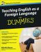 Teaching English as a Foreign Language for Dummies