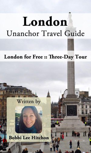 London Unanchor Travel Guide - London for Free · · Three-Day Tour