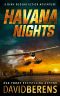 Havana Nights (A Ryan Bodean Action Adventure Book 1)