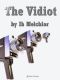 The Vidiot