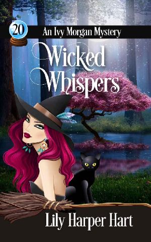 Wicked Whispers (An Ivy Morgan Mystery Book 20)