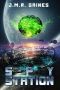 Spy Station (Forlani Saga Book 2)