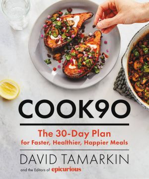 Cook90 · The 30-day Plan for Faster, Healthier, Happier Meals (9780316422543)