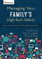 Managing Your Family’s High-Tech Habits · From Video Games to the Dark Side of the Web