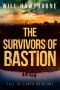 Fall of Earth (Book 1) · the Survivors of Bastion