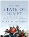 On the State of Egypt · A Novelistas Provocative Reflections